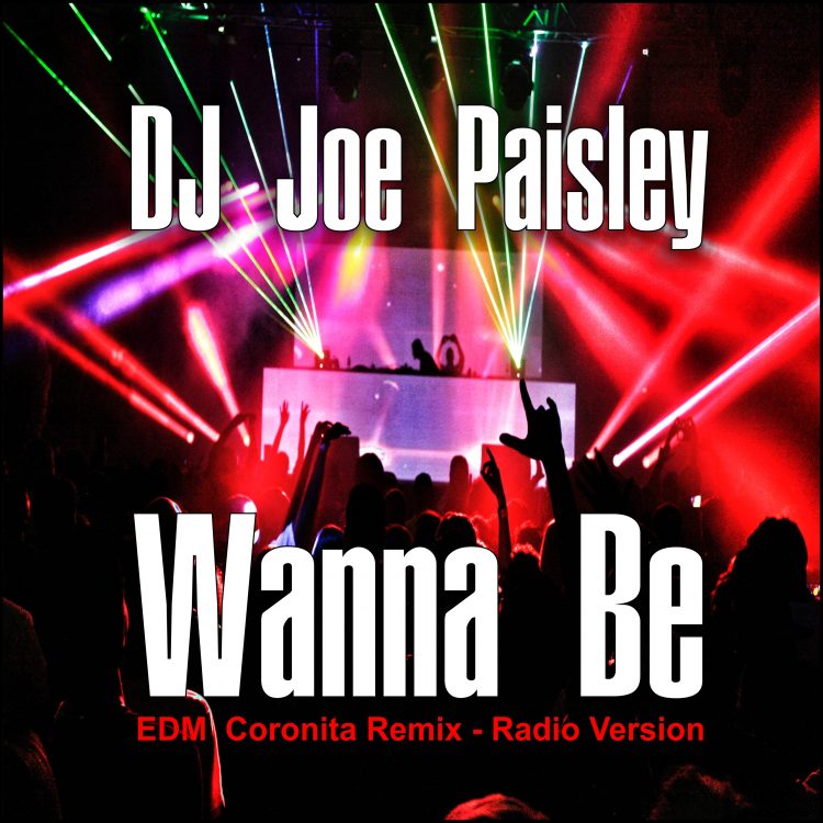 Joe Paisley - Wanna Be