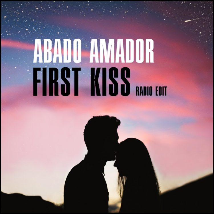 Abado Amador First Kiss1