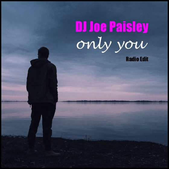 Dj Joe Paisle - Only You