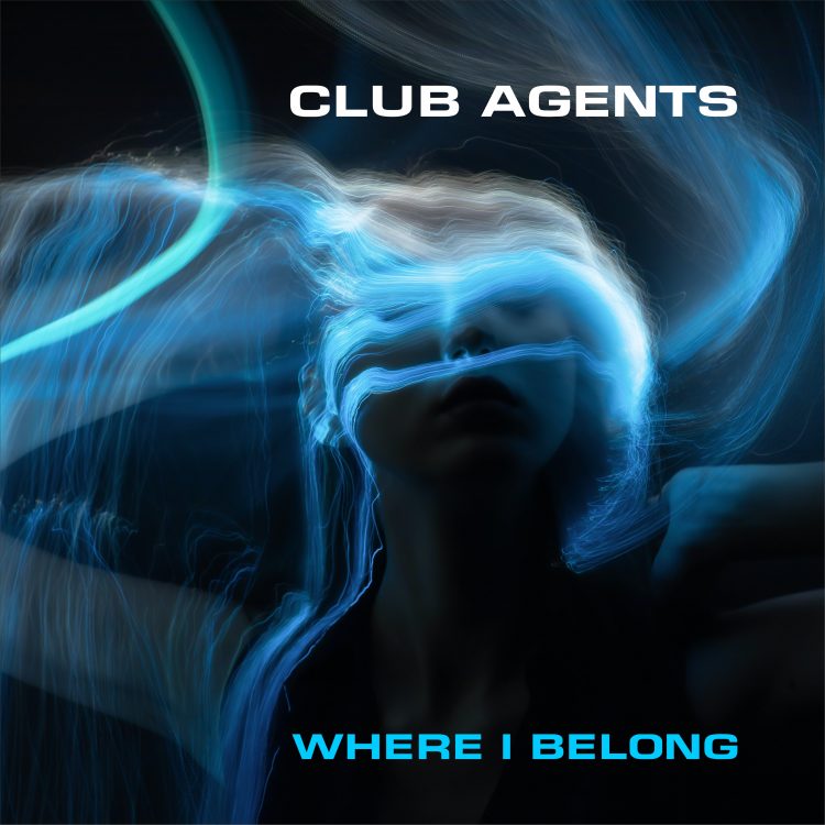 club agents - where i belong
