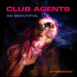 club agents - so beautiflul mix