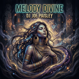 DJ Joe Paisley - Melody Divine